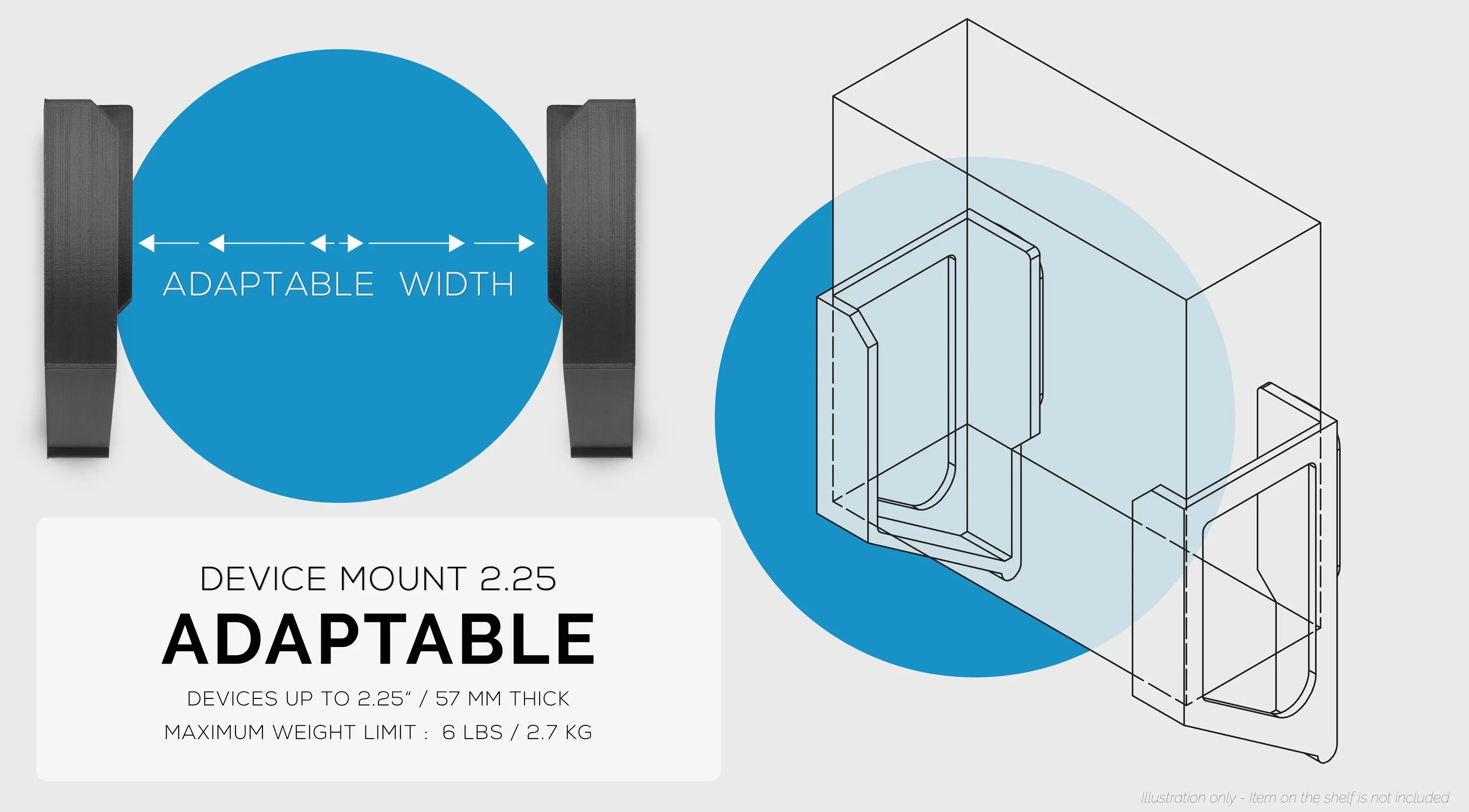 Screwless Wall mount for Routers, Cable Box, Smart Devices and more - Devices upto 2.25"/ 57mm Thick